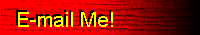 CLICK HERE TO SEND ME E-MAIL